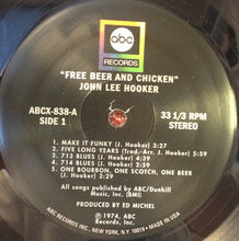Load image into Gallery viewer, John Lee Hooker | Free Beer And Chicken (New)