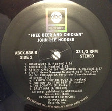 Load image into Gallery viewer, John Lee Hooker | Free Beer And Chicken (New)