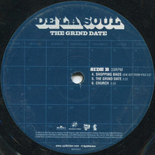 Load image into Gallery viewer, De La Soul | The Grind Date (New)