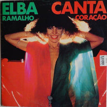 Load image into Gallery viewer, Elba Ramalho | Canta Coração