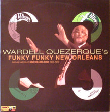 Load image into Gallery viewer, Various | Wardell Quezerque's Funky Funky New Orleans (New)
