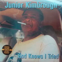 Load image into Gallery viewer, Junior Kimbrough | God Knows I Tried (New)