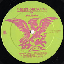 Load image into Gallery viewer, Phosphorescent | Muchacho (New)
