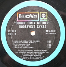 Load image into Gallery viewer, Roosevelt Sykes | Dirty Double Mother