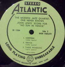 Load image into Gallery viewer, The Modern Jazz Quartet | The Modern Jazz Quartet Plays One Never Knows - Original Film Score For “No Sun In Venice”