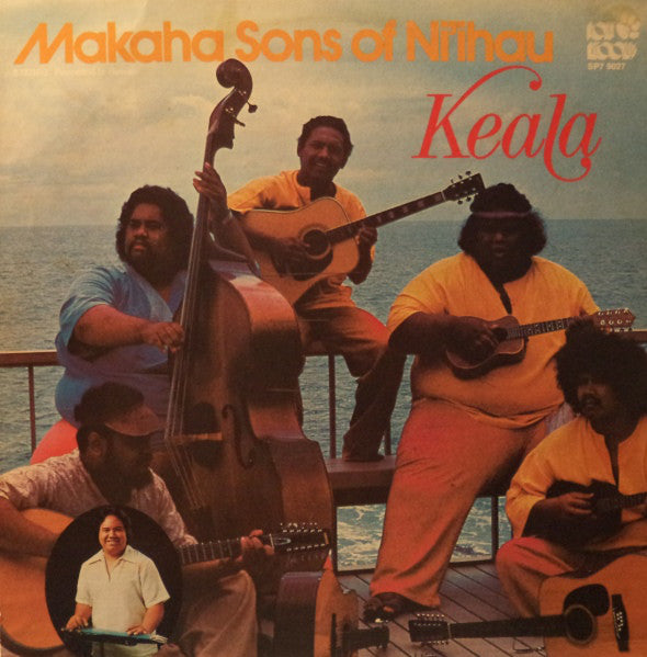 The Makaha Sons Of Ni'ihau | Keala – Tunnel Records
