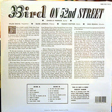 Load image into Gallery viewer, Charlie Parker | Bird On 52nd Street (New)