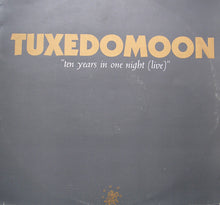Load image into Gallery viewer, Tuxedomoon | Ten Years In One Night (Live)