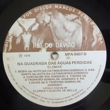 Load image into Gallery viewer, Elomar | Na Quadrada Das Águas Perdidas
