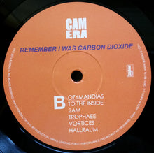 Load image into Gallery viewer, Camera (10) | Remember I Was Carbon Dioxide (New)