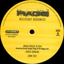 Load image into Gallery viewer, The Lady Of Rage | Necessary Roughness