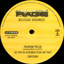 Load image into Gallery viewer, The Lady Of Rage | Necessary Roughness