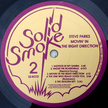 Load image into Gallery viewer, Steve Parks | Movin' In The Right Direction (New)
