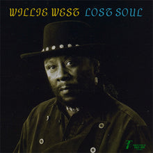Load image into Gallery viewer, Willie West | Lost Soul (New)