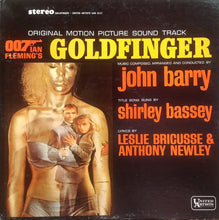 Load image into Gallery viewer, John Barry | Goldfinger (Original Motion Picture Sound Track)