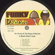 Load image into Gallery viewer, Ike Turner's Kings Of Rhythm | A Black Man's Soul (New)
