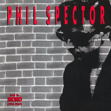Load image into Gallery viewer, Phil Spector | Back To Mono (1958-1969)