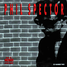 Load image into Gallery viewer, Phil Spector | Back To Mono (1958-1969)