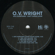 Load image into Gallery viewer, O.V. Wright | Into Something, Can't Shake Lose (New)