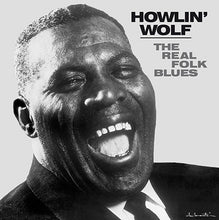 Load image into Gallery viewer, Howlin' Wolf | The Real Folk Blues (New)