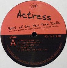 Load image into Gallery viewer, New York Dolls | French Kiss '74 + Actress-Birth Of The New York Dolls (New)