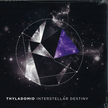 Load image into Gallery viewer, Thyladomid | Interstellar Destiny