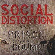 Load image into Gallery viewer, Social Distortion | Prison Bound (New)