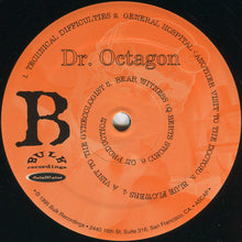 Load image into Gallery viewer, Dr. Octagon | Dr. Octagonecologyst