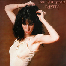 Load image into Gallery viewer, Patti Smith Group | Easter (New)