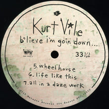 Load image into Gallery viewer, Kurt Vile | B'lieve I'm Goin Down... (New)