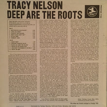 Load image into Gallery viewer, Tracy Nelson | Deep Are The Roots