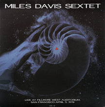 Load image into Gallery viewer, The Miles Davis Sextet | Live At Fillmore West Auditorium, San Francisco April 9, 1970 (New)