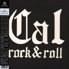 Load image into Gallery viewer, Cal Rock & Roll | Homegrown (New)