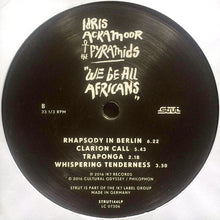 Load image into Gallery viewer, Idris Ackamoor | We Be All Africans (New)