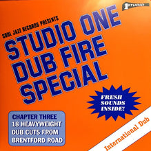 Load image into Gallery viewer, Dub Specialist | Studio One Dub Fire Special (Chapter Three: 18 Heavyweight Dub Cuts From Brentford Road) (New)