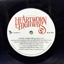 Load image into Gallery viewer, Various | Heartworn Highways (New)