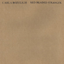 Load image into Gallery viewer, Carla Bozulich | Red Headed Stranger