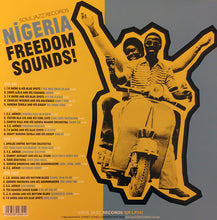 Load image into Gallery viewer, Various | Nigeria Freedom Sounds! (Popular Music & The Birth Of Independent Nigeria 1960-63) (New)