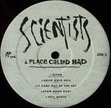 Load image into Gallery viewer, The Scientists (2) | A Place Called Bad (New)