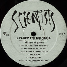 Load image into Gallery viewer, The Scientists (2) | A Place Called Bad (New)