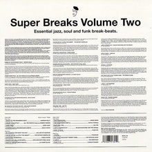 Load image into Gallery viewer, Various | Super Breaks. Essential Jazz, Soul And Funk Break-Beats. Volume Two (New)