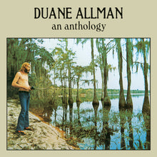 Load image into Gallery viewer, Duane Allman | An Anthology (New)