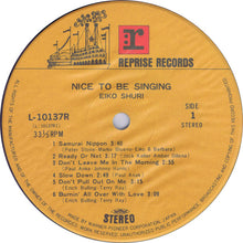 Load image into Gallery viewer, Eiko Shuri | Nice To Be Singing