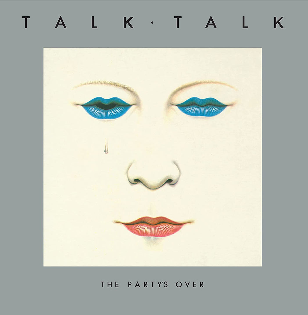 Talk Talk | The Partys Over (New)