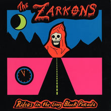Load image into Gallery viewer, The Zarkons | Riders In The Long Black Parade

