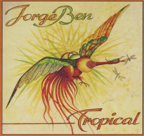 Jorge Ben | Tropical (New)