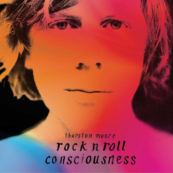 Thurston Moore | Rock N Roll Consciousness (New)