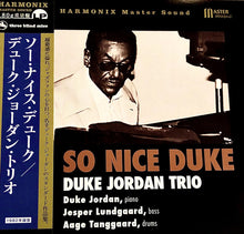 Load image into Gallery viewer, Duke Jordan Trio | So Nice Duke
