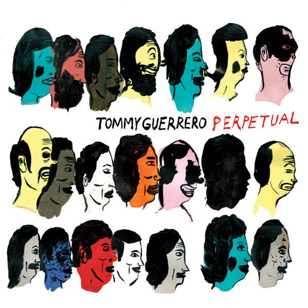 Tommy Guerrero | Perpetual (New)