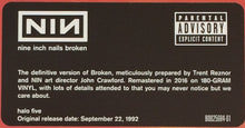 Load image into Gallery viewer, Nine Inch Nails | Broken (New)
